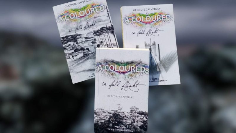 “A Coloured in Full Flight” A memoir of triumph over adversity