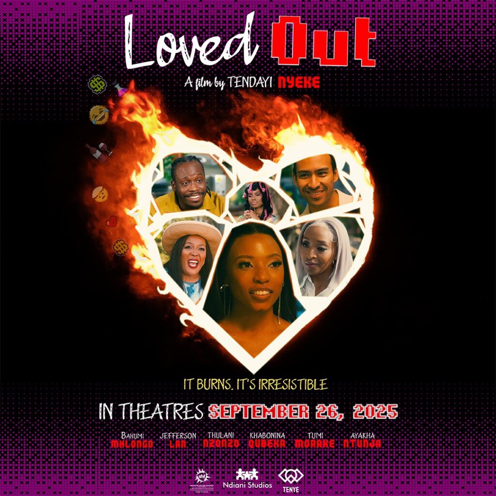 LOVED-OUT-POSTER_1080-X-1080_IN-THEATRES_07-27-2025-Large-1024x1024 ‘Loved Out’: Tendayi Nyeke’s Riotous Dramedy Set to Shake Up Southern African Screens